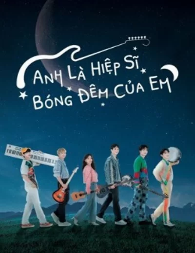 Anh Là Hiệp Sĩ Bóng Đêm Của Em