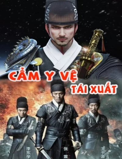 Cẩm Y Vệ Tái Xuất