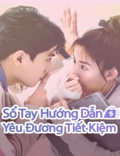 Sổ Tay Hướng Dẫn Yêu Đương Tiết Kiệm