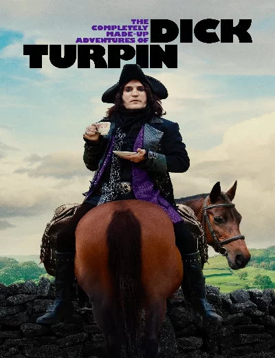 Những Cuộc Phiêu Lưu Vô Cùng Hoang Đường Của Dick Turpin