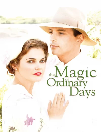 The Magic of Ordinary Days