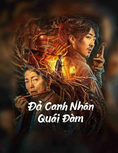 Đả Canh Nhân Quái Đàm