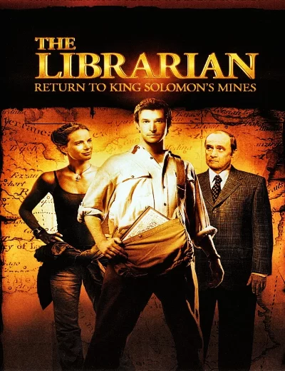 The Librarian- Return to King Solomon's Mines