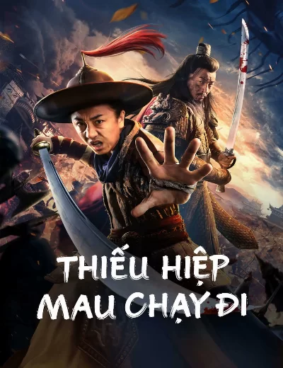 Thiếu Hiệp Mau Chạy Đi