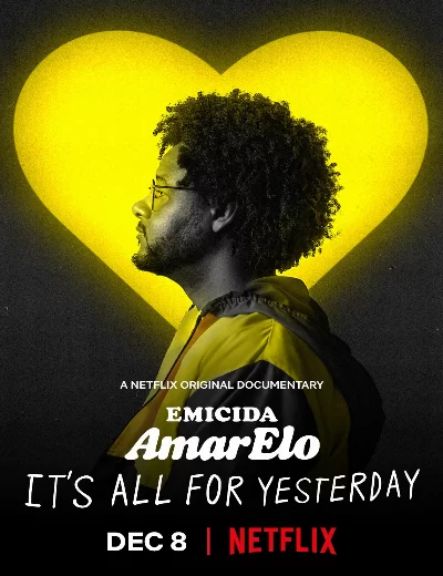 Emicida: AmarElo - It's All For Yesterday