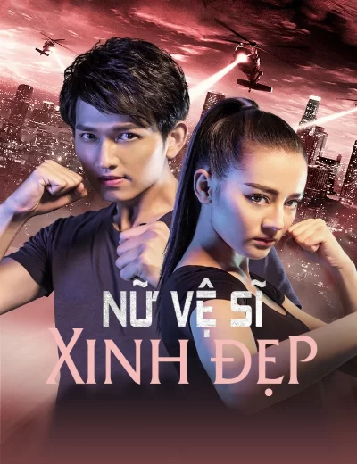 Nữ Vệ Sĩ Xinh Đẹp